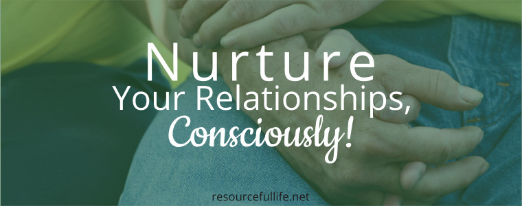 Nurture Relationships
